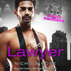 The Lawyer Audiobook, by Nichole Rose