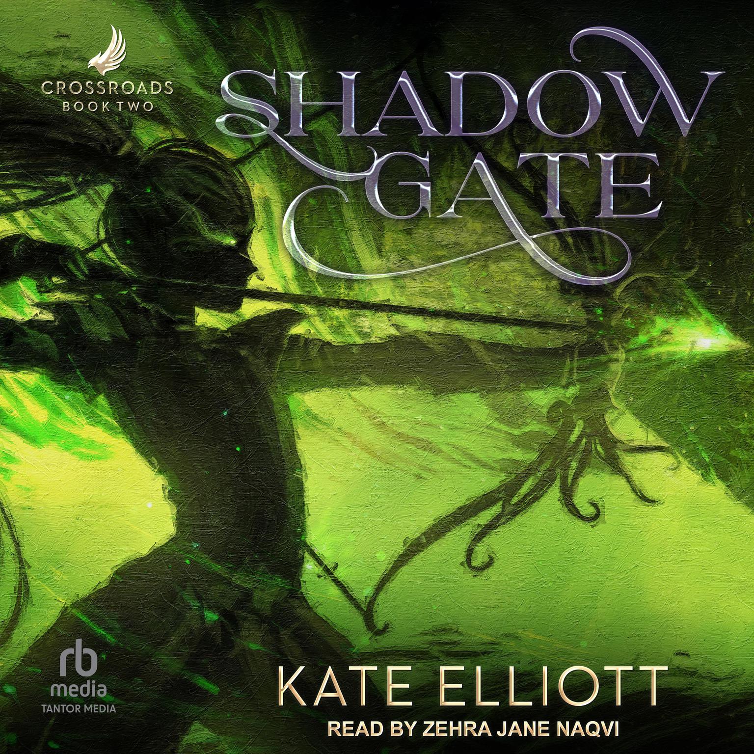 Shadow Gate: Book Two of Crossroads Audiobook, by Kate Elliott