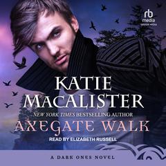 Axegate Walk Audiobook, by Katie MacAlister