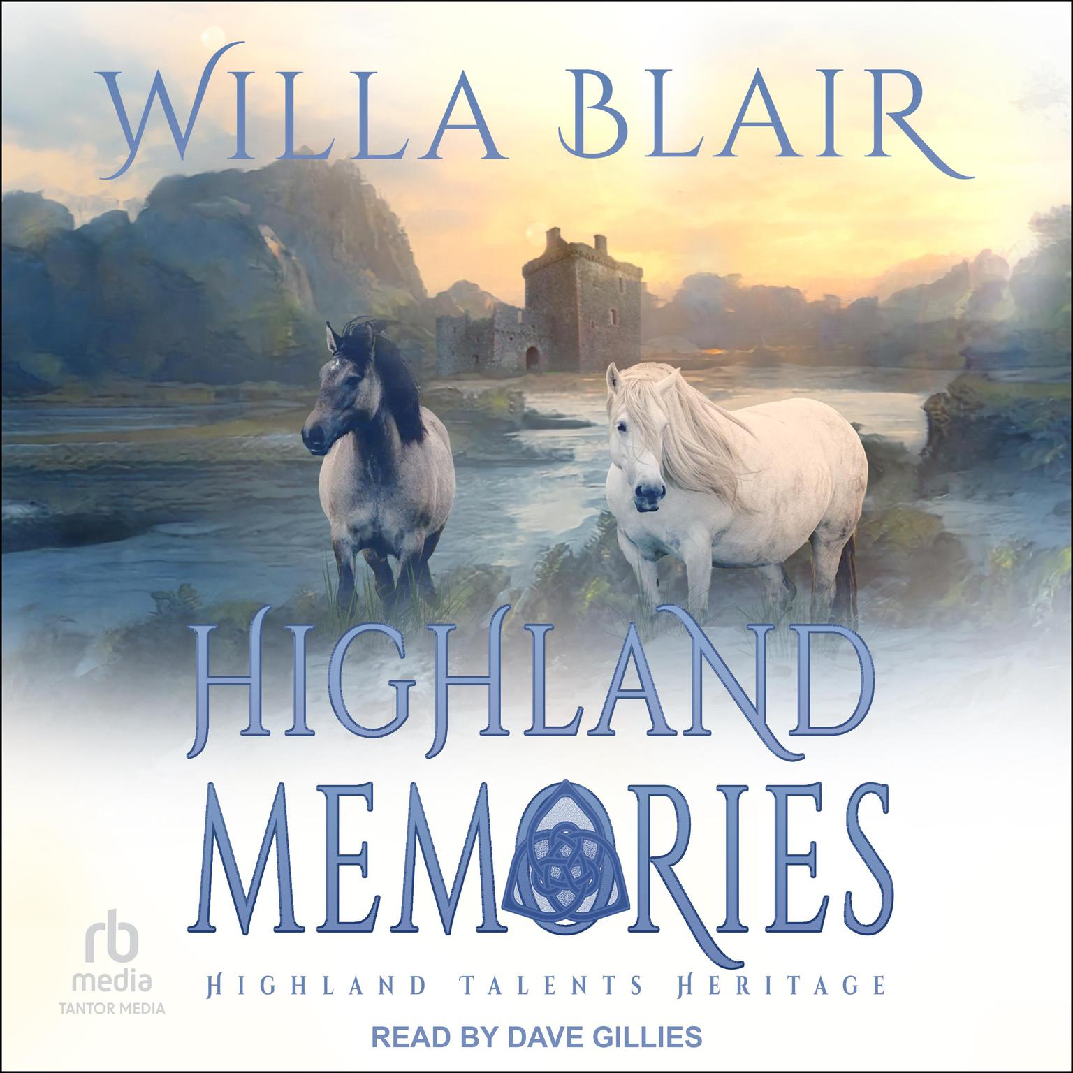 Highland Memories Audiobook, by Willa Blair