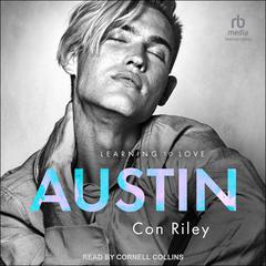 Austin Audiobook, by Con Riley