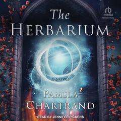 The Herbarium Audiobook, by Pamela Chartrand