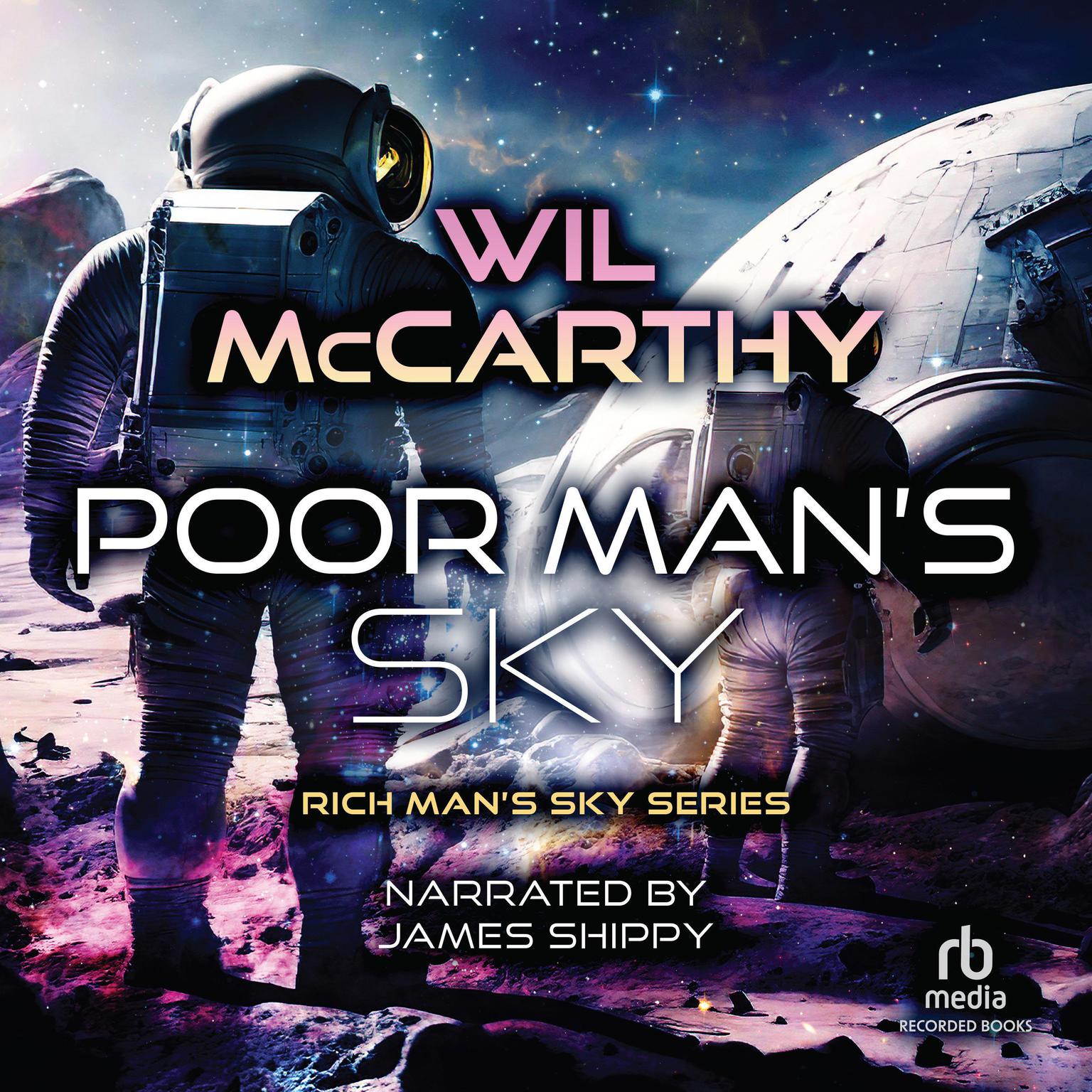 Poor Mans Sky Audiobook, by Will McCarthy