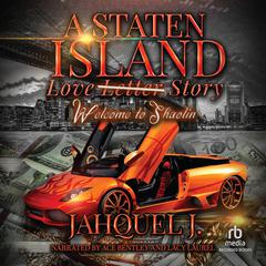 A Staten Island Love Story Audiobook, by Jahquel J.