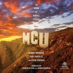 MCU: The Reign of Marvel Studios Audiobook, by 