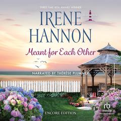 Meant for Each Other Audibook, by Irene Hannon