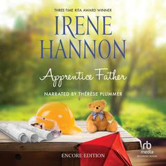 Apprentice Father: Encore Edition Audiobook, by Irene Hannon