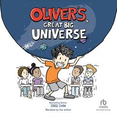 Oliver's Great Big Universe Audiobook, by Jorge Cham
