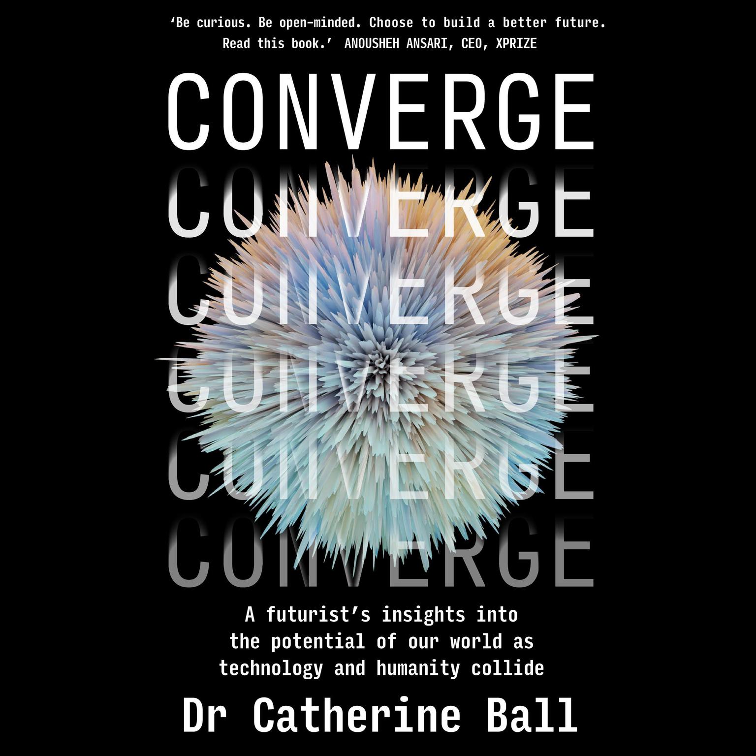 Converge Audiobook, by Catherine Ball