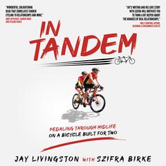In Tandem Audiobook, by Jay Livingston, Szifra Birke