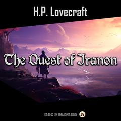 The Quest of Iranon Audiobook, by H. P. Lovecraft