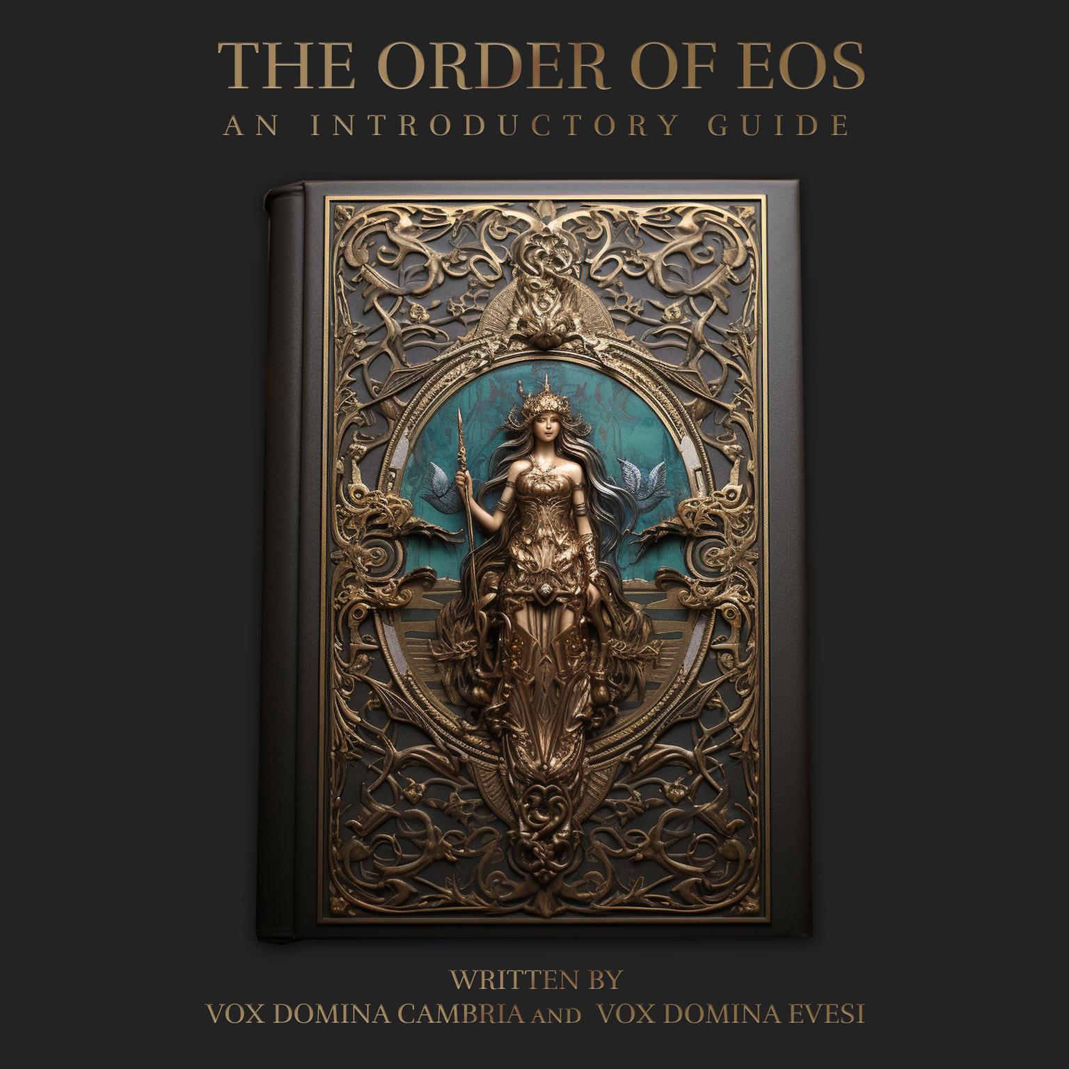 The Order of Eos Audiobook, by Vox Domina Cambria