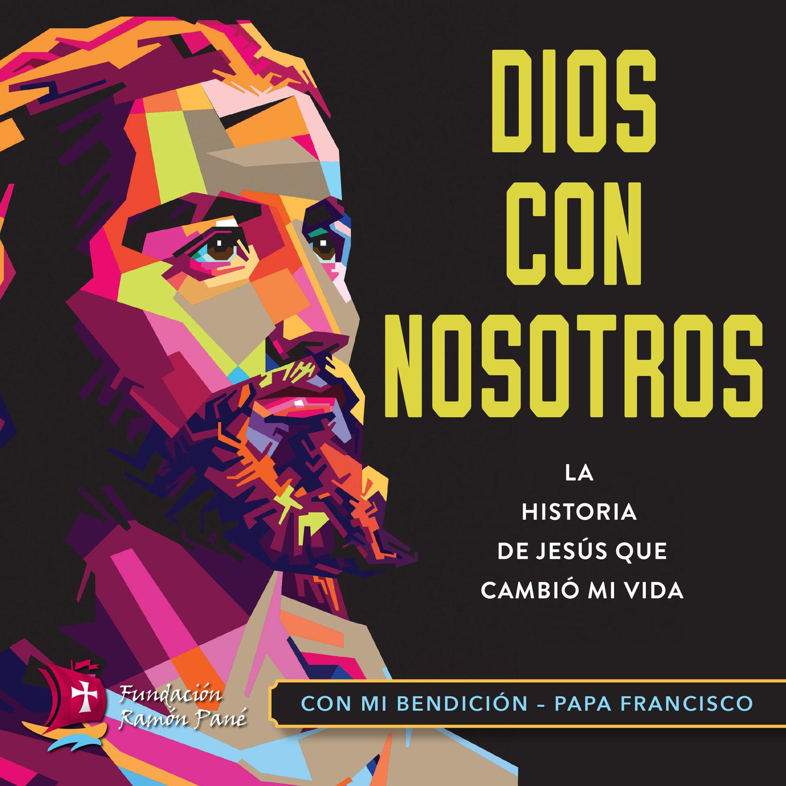Dios con nosotros (Abridged) Audiobook, by Fundación Ramón Pané