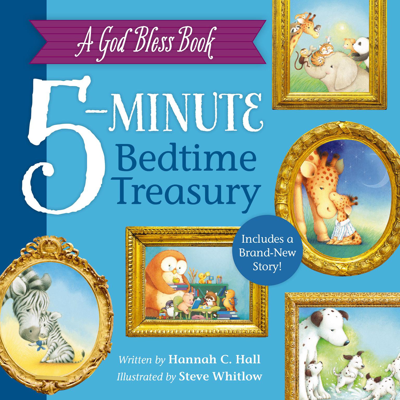 A God Bless Book 5-Minute Bedtime Treasury Audiobook, by Hannah C. Hall