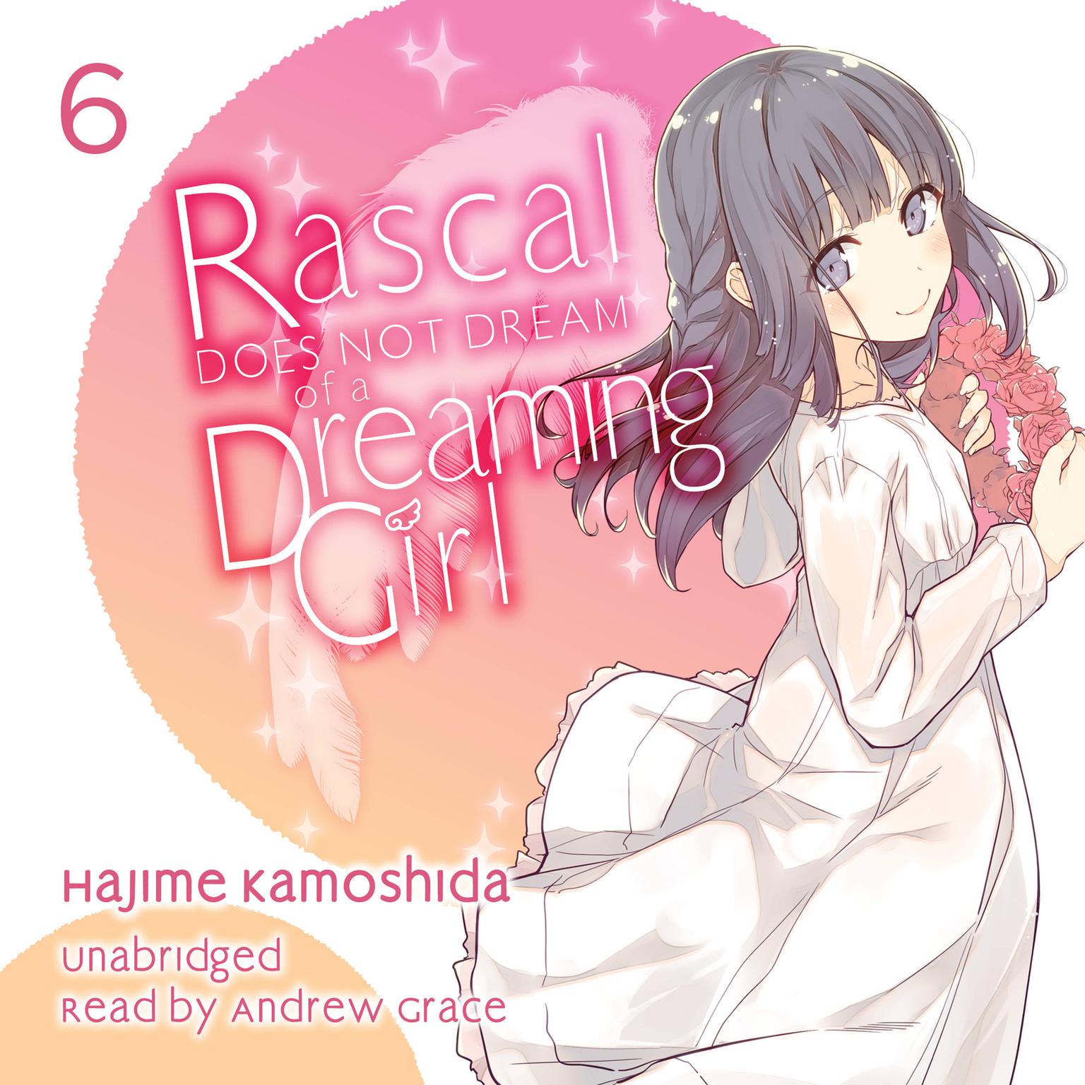 Rascal Does Not Dream of a Dreaming Girl Audiobook, by Hajime Kamoshida
