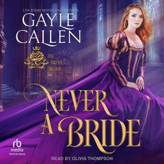 Never A Bride Audiobook, by Gayle Callen
