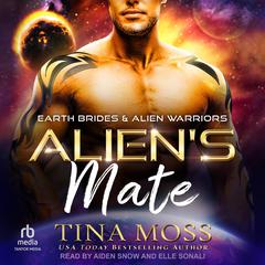 Aliens Mate Audiobook, by Tina Moss