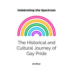 Celebrating the Spectrum Audiobook, by Art River