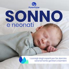 SONNO E NEONATI: i consigli degli esperti per far dormire serenamente genitori e bambini Audiobook, by Costanza Fogazzaro