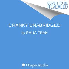 Cranky Audiobook, by Phuc Tran