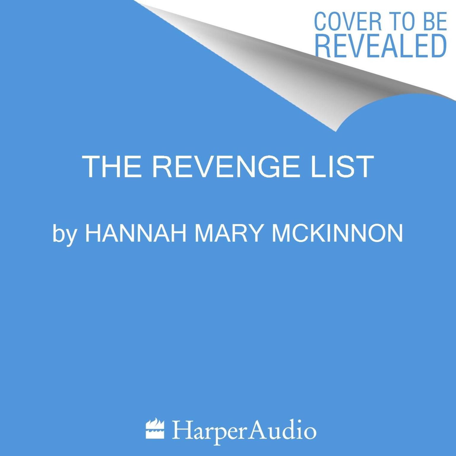 The Revenge List Audiobook, by Hannah Mary McKinnon