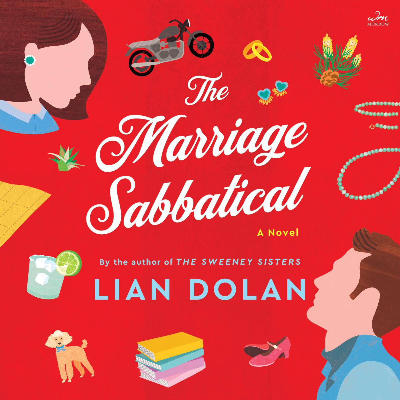 The Marriage Sabbatical: A Novel Audiobook, by Lian Dolan
