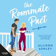 The Roommate Pact Audiobook, by Allison Ashley