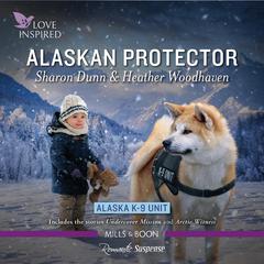 Alaskan Protector Audiobook, by 