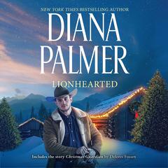 Lionhearted/Christmas Guardian Audiobook, by Diana Palmer