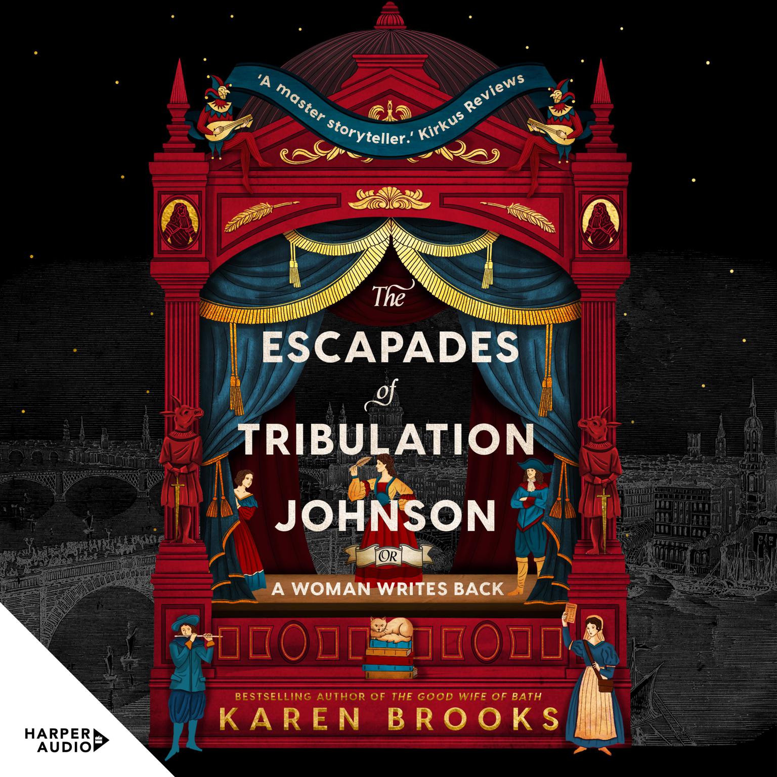 The Escapades of Tribulation Johnson Audiobook, by Karen Brooks