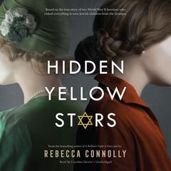 Hidden Yellow Stars Audiobook, by Rebecca Connolly