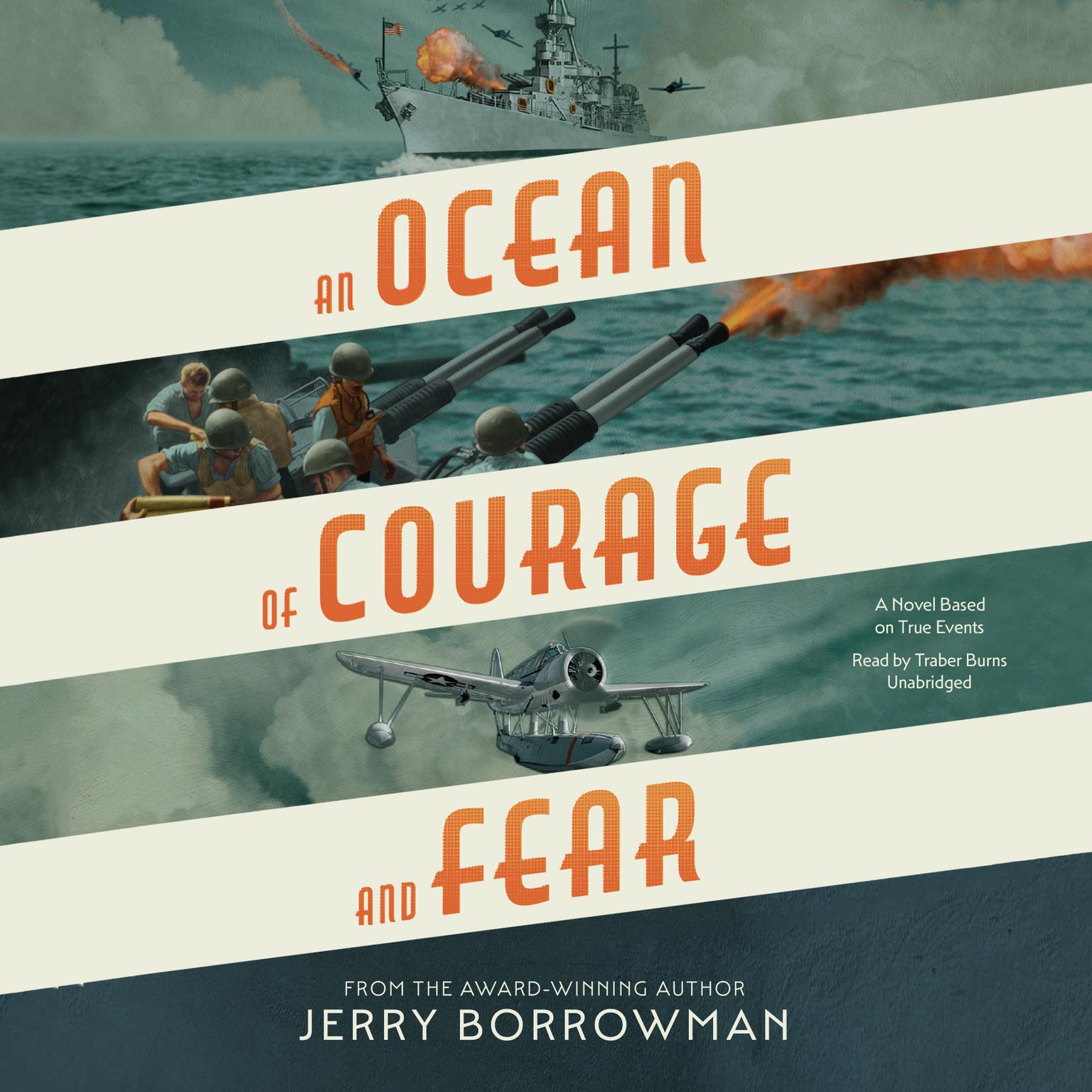 An Ocean of Courage and Fear Audiobook, by Jerry Borrowman