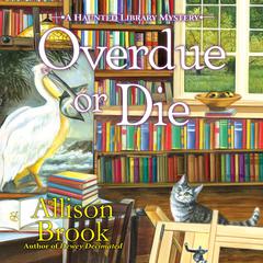 Overdue or Die Audiobook, by Allison Brook
