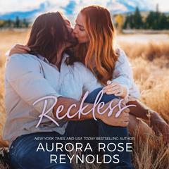 Reckless Audiobook, by Aurora Rose Reynolds