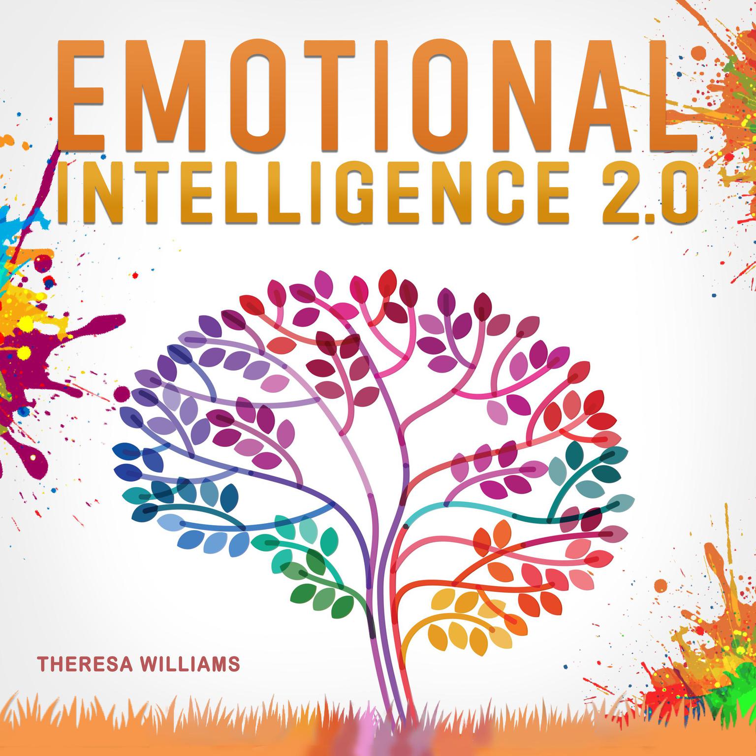 Emotional Intelligence 2.0 Audiobook, by Theresa Williams