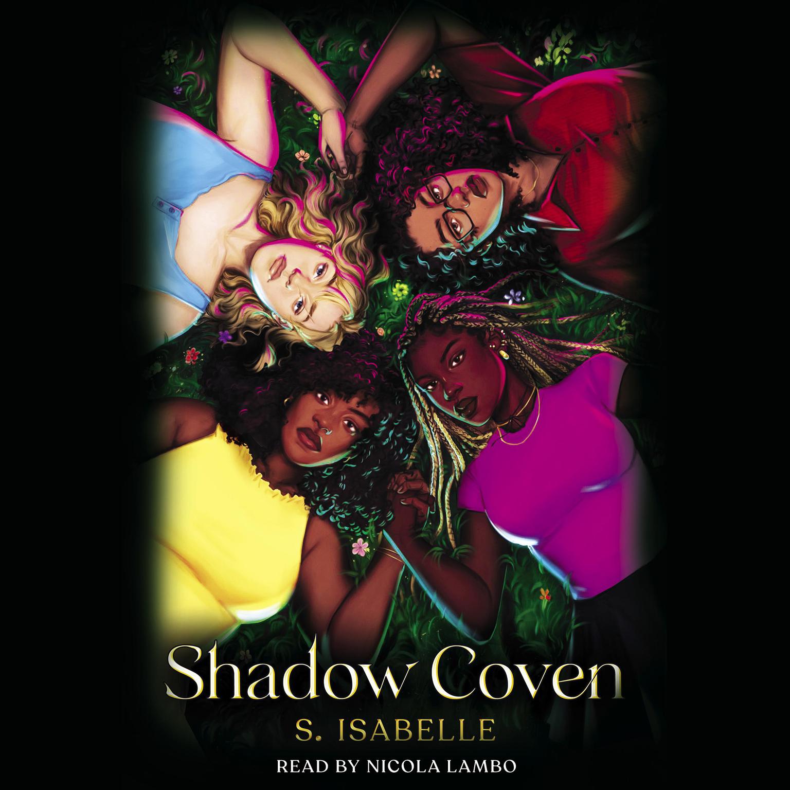 Shadow Coven (The Witchery, Book 2) Audiobook, by S. Isabelle