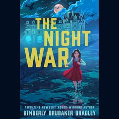 The Night War Audiobook, by Kimberly Brubaker Bradley