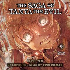The Saga of Tanya the Evil, Vol. 9: Omnes una Manet Nox Audiobook, by 