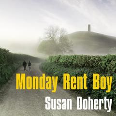 Monday Rent Boy Audiobook, by Susan Doherty