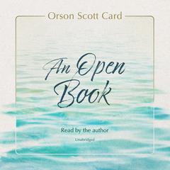 An Open Book Audiobook, by Orson Scott Card