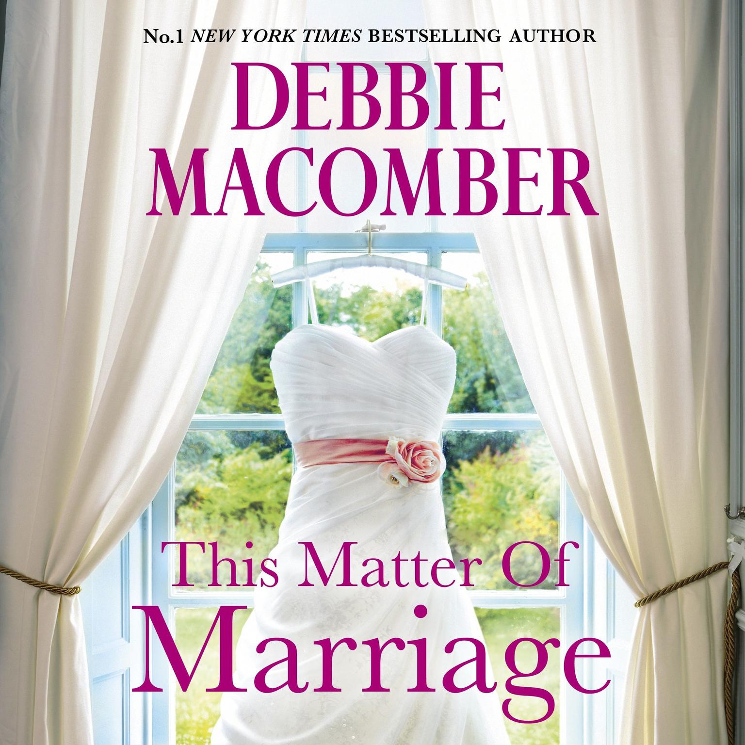 This Matter Of Marriage Audiobook, by Debbie Macomber