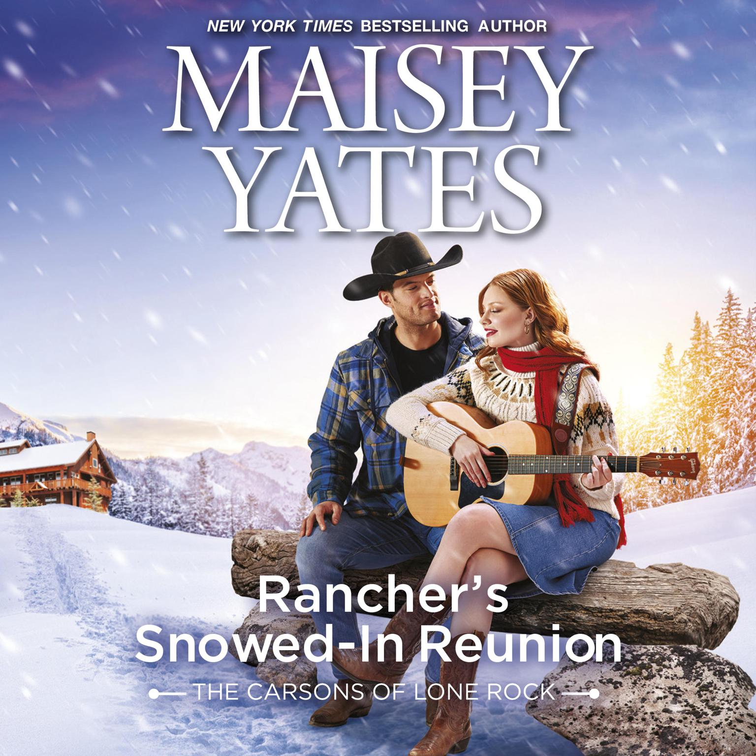 Ranchers Snowed-In Reunion Audiobook, by Maisey Yates