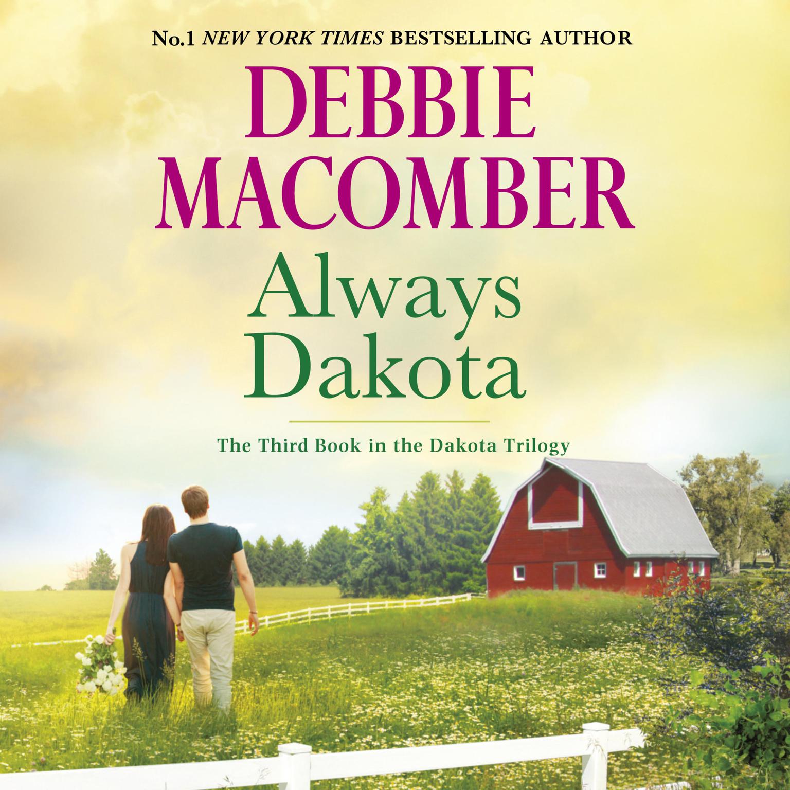 Always Dakota Audiobook, by Debbie Macomber