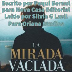 La mirada vaciada Audiobook, by Paqui Bernal
