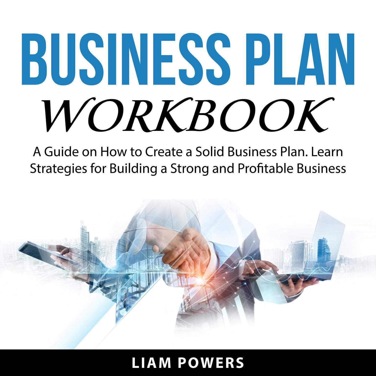 Business Plan Workbook Audiobook, by Liam Powers