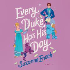 Every Duke Has His Day Audiobook, by Suzanne Enoch