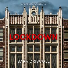 Lockdown Audiobook, by Sara Driscoll