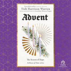Advent: The Season of Hope Audiobook, by Tish Harrison Warren