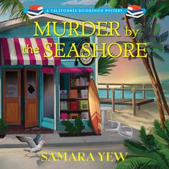 Murder by the Seashore Audiobook, by Samara Yew