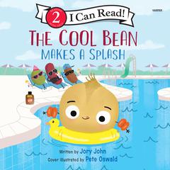 The Cool Bean Makes a Splash Audiobook, by Jory John